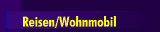 Reisen/Wohnmobil